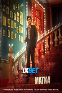 Matka (2024) South Indian Hindi Dubbed