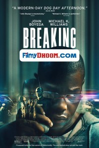 Breaking (2022) Hollywood Hindi Dubbed