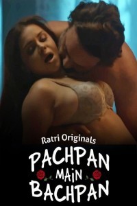 Pachpan Main Bachpan (2024) Ratri Original Short Film