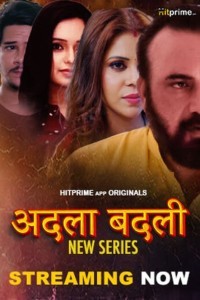 Adla Badli (2024) Season 1 HitPrime Web Series