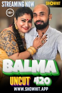 Balma 420 (2024) ShowHit Original Short Film