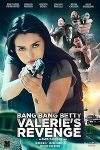 Bang Bang Betty: Valeries Revenge (2023) Hollywood Hindi Dubbed