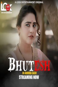 Bhutesh (2024) Season 1 LookEnt Web Series