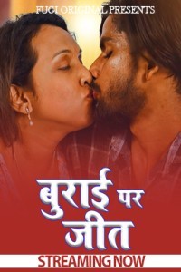 Burai Par Achai Ki Jeet (2024) Fugi Original Short Film