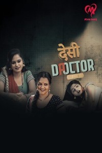 Desi Doctor (2024) Season 1 Makhan Web Series