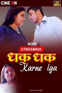 Dhak Dhak Karne Laga (2024) CineOn Original Short Film