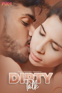 Dirty Talk (2024) Fugi Original Short Film