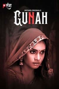 Gunah (2024) Season 1 PatangMovies Web Series