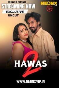 Hawas 2 (2025) NeonX Original Short Film