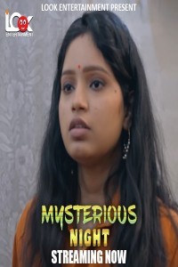 Mysterious Night (2024) Season 1 LookEnt Web Series