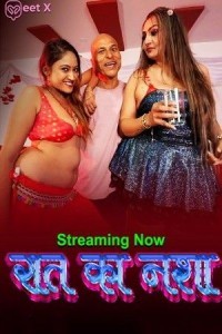 Raat Ka Nasha (2025) MeetX Original Short Film