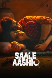 Saale Aashiq (2025) Bollywood Hindi Movie