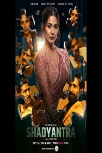 Shadyantra (2022) Bollywood Hindi Movie