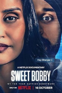 Sweet Bobby: My Catfish Nightmare (2024) Hollywood Hindi Dubbed